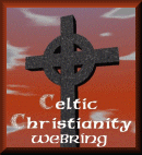 Go to Celtic Christianity Web-Ring